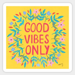 Good Vibes Only Yellow | Floral Wreath | Quote Sticker